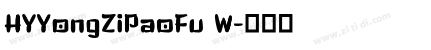 HYYongZiPaoFu W字体转换